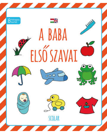 A baba első szavai - Andrea Illés,Rita Papp