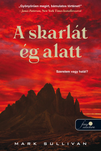 Kniha A skarlát ég alatt - Mark Sullivan,Eszter Barthó