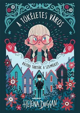 Kniha A tökéletes város - Helena Duggan