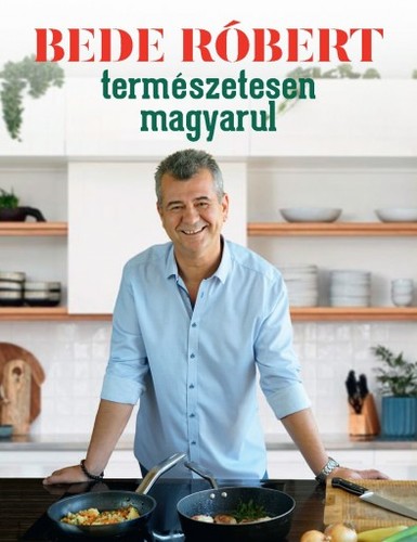 Kniha Természetesen magyarul - Róbert Bede
