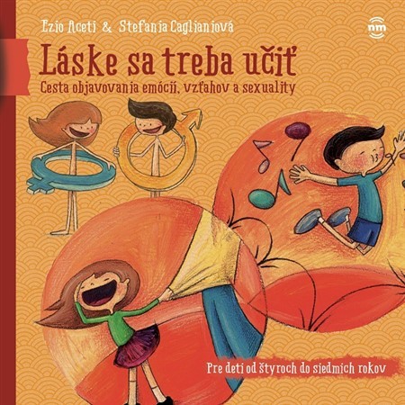 Kniha Láske sa treba učiť ( Pre deti od štyroch do siedmich rokov )
