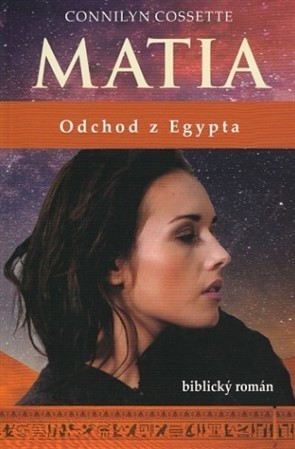 Kniha Matia - Odchod z Egypta