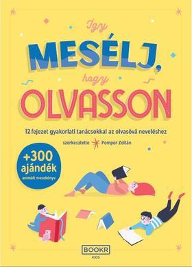 Kniha Így mesélj, hogy olvasson - Zoltán Pompor, Dr.