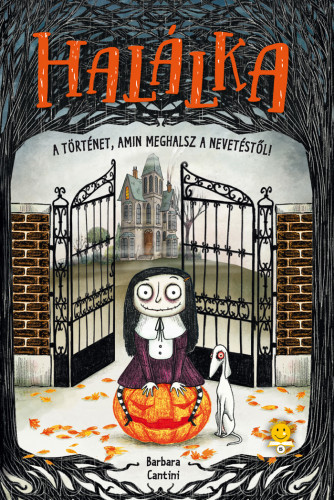 Kniha Halálka 1: Halálka - Barbara Cantini,Andor Gábor