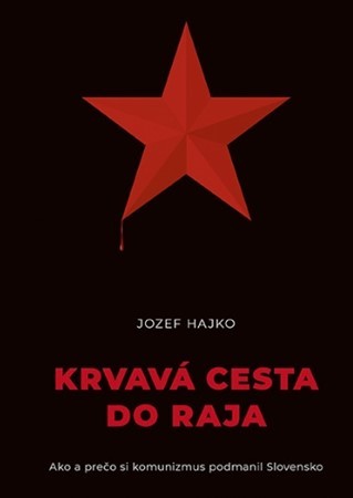 Kniha Krvavá cesta do raja