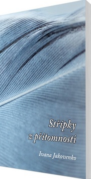 Kniha Střípky z přítomnosti