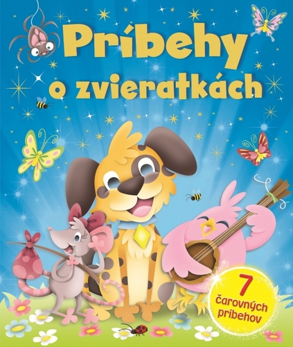 Kniha Príbehy o zvieratkách - Ela Jarzabek,Melanie Joyce
