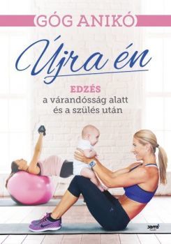 Kniha Újra én - Anikó Góg