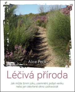 Léčivá příroda - Peck Alice