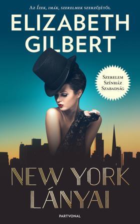 New York lányai - Gilbert Elizabeth