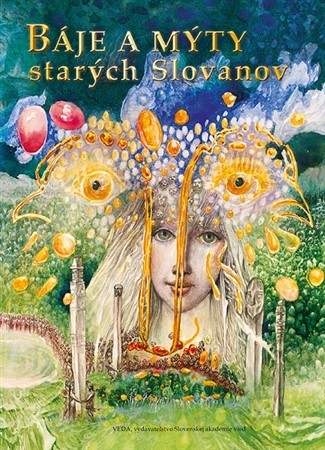 Kniha Báje a mýty starých Slovanov