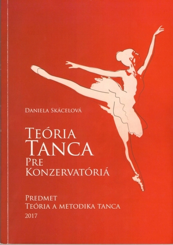 Kniha Teória tanca pre konzervatóriá (Teória a metodika tanca)