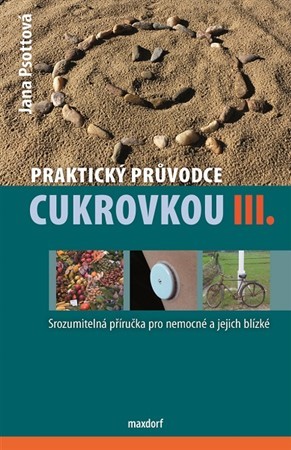 Kniha Praktický průvodce cukrovkou III.