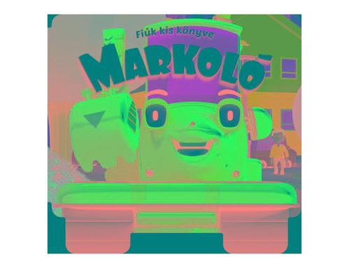 Fiúk kis könyve - Markoló