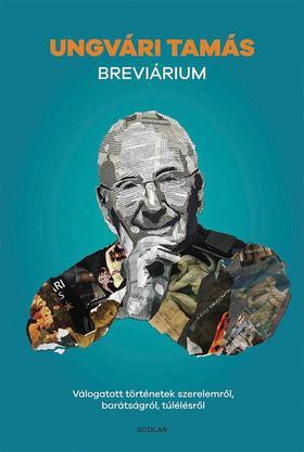 Kniha Breviárium - Válogatott történetek szerelemről, barátságról - Tamás Ungvári
