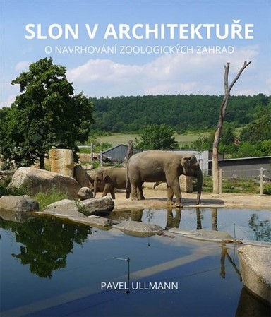 Kniha Slon v architektuře - Pavel Ullmann