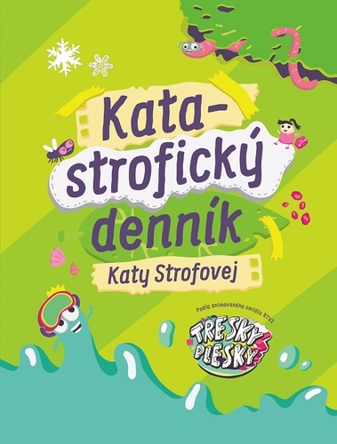 Kniha Katastrofický denník Katy Strofovej