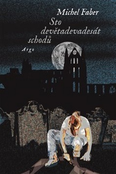 Kniha Sto devětadevadesát schodů