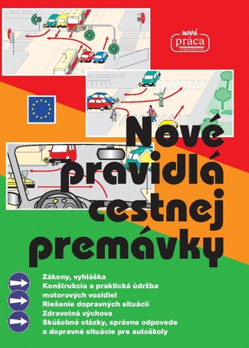Nové pravidlá cestnej premávky 2020 (mäkká väzba)