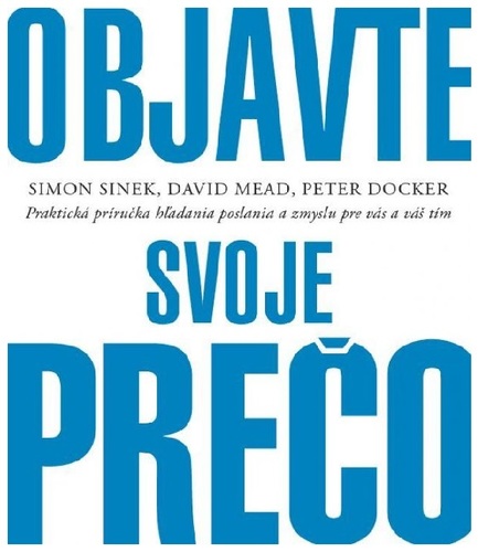 Objavte svoje prečo