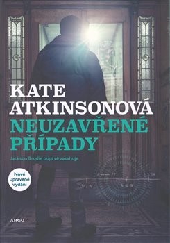 Kniha Neuzavřené případy - Kate Atkinsonová,Dana Vlčková