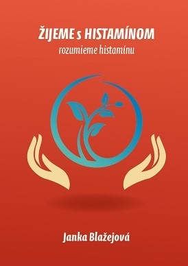 Kniha Žijeme s histamínom