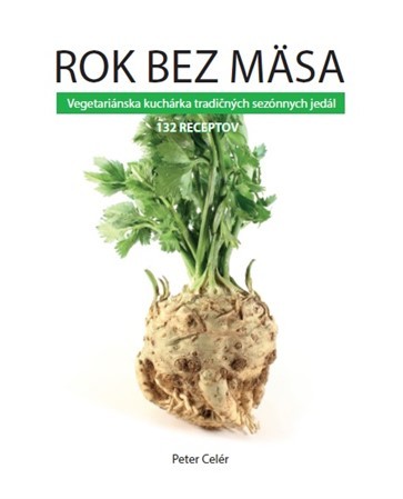 Rok bez mäsa - Peter Celér