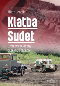Kniha Klatba Sudet - Milan Jenčík