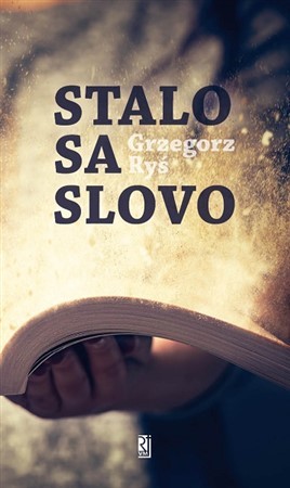 Kniha Stalo sa Slovo