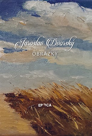 Kniha Jaroslav Dvorský - Obrázky