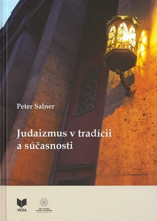 Kniha Judaizmus v tradícii a súčasnosti - Peter Salner