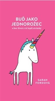 Buď jako jednorožec kúpite na Panta Rhei