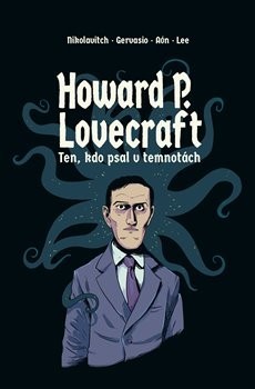 Howard P. Lovecraft - Alex Nikolavitch,Tomáš Kybal