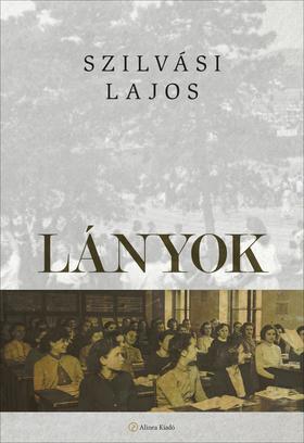 Lányok - Lajos Szilvási