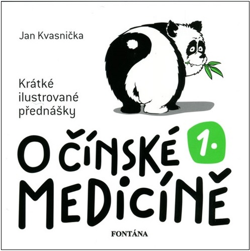 Kniha O čínské medicíně 1. - Krátké ilustrovan