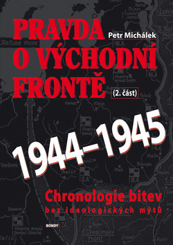 Kniha Pravda o východní frontě 1944-1945 2. část