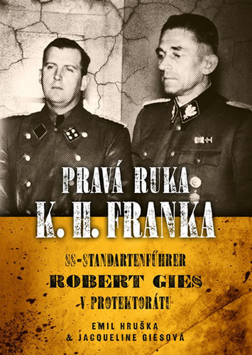 Kniha Pravá ruka K. H. Franka - SS-Standartenf