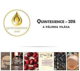 Quintessence - 2016 A Pálinka Világa