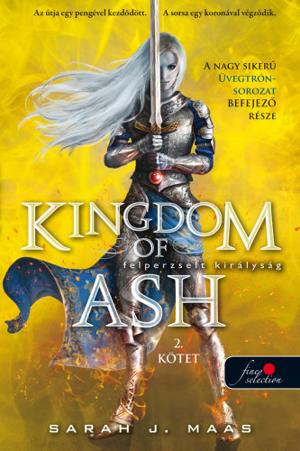 Kingdom of Ash - Felperzselt királyság második kötet