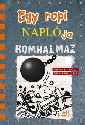 Kniha Egy ropi naplója 14. Romhalmaz - Jeff Kinney