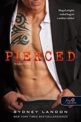 Pierced - Megjelölve (Lucian & Lia 1.)