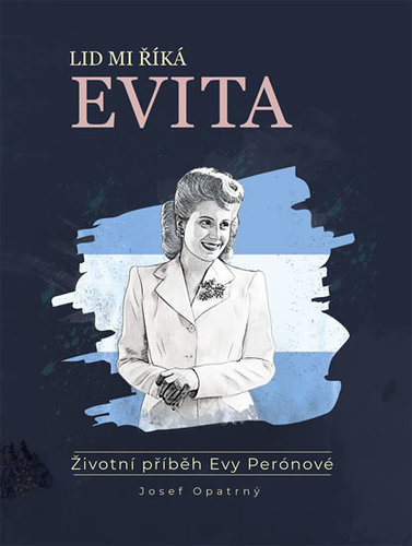 Kniha Lid mi říká Evita - Životní příběh Evy P