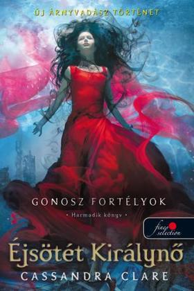 Éjsötét Királynő (Gonosz fortélyok 3.)