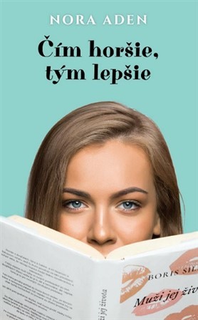 Kniha Čím horšie, tým lepšie