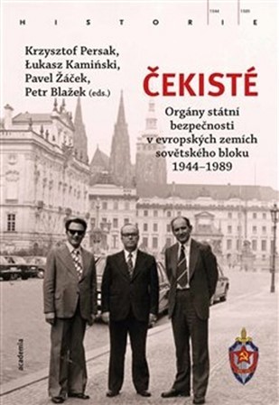 Čekisté - Lukasz Kaminski,Krzysztof Persak,Markéta Páralová Tardy