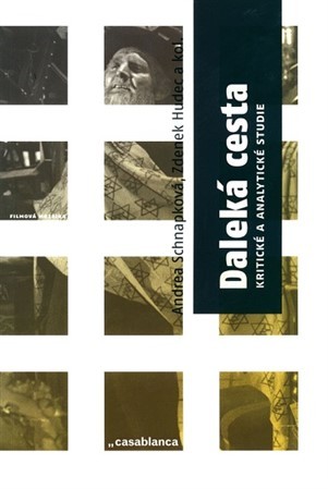 Kniha Daleká cesta - Andrea Schnapková,Zdeňek Hudec
