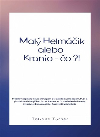 Kniha Malý Helmáčik alebo Kranio – čo?!