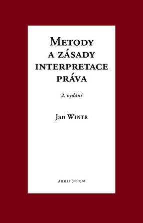 Kniha Metody a zásady interpretace práva (2.vydání)