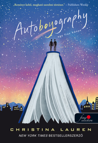 Autoboyography – Egy fiús könyv - Lauren Christina,Boldizsár Nagy