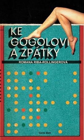 Kniha Ke Gogolovi a zpátky